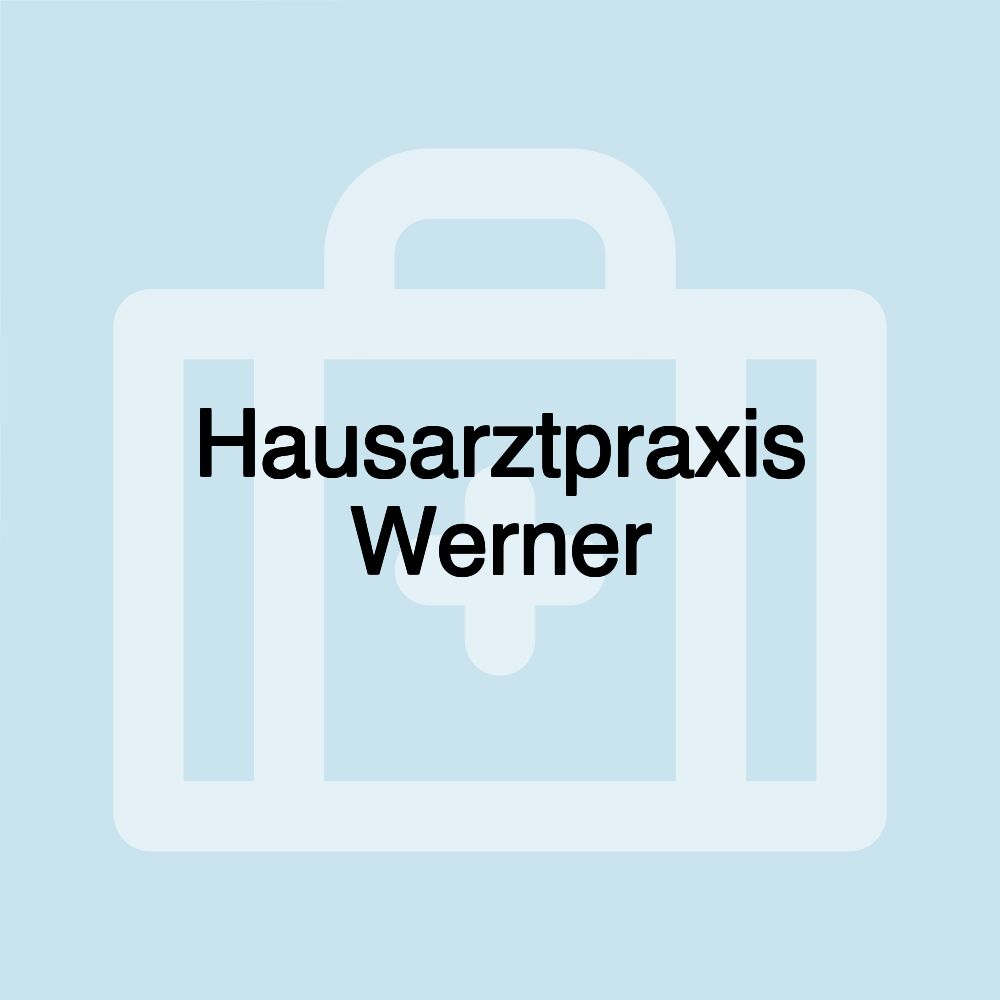 Hausarztpraxis Werner