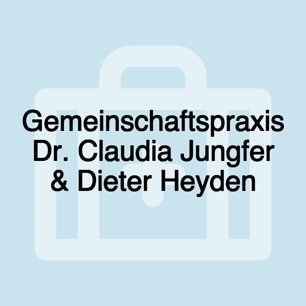 Gemeinschaftspraxis Dr. Claudia Jungfer & Dieter Heyden