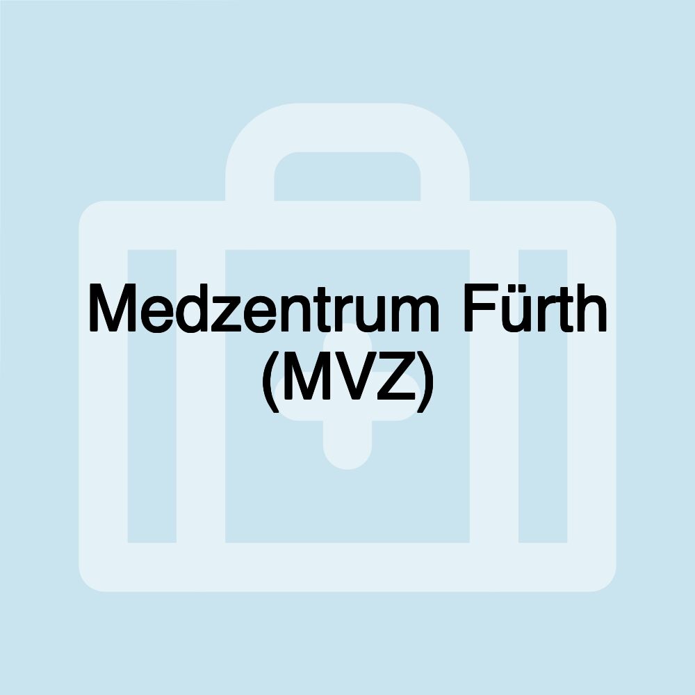 Medzentrum Fürth (MVZ)