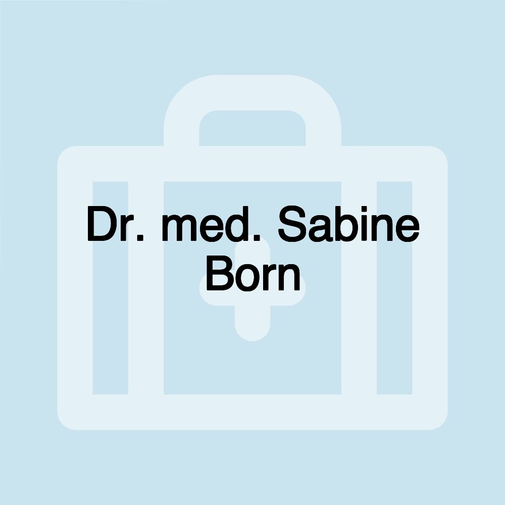 Dr. med. Sabine Born