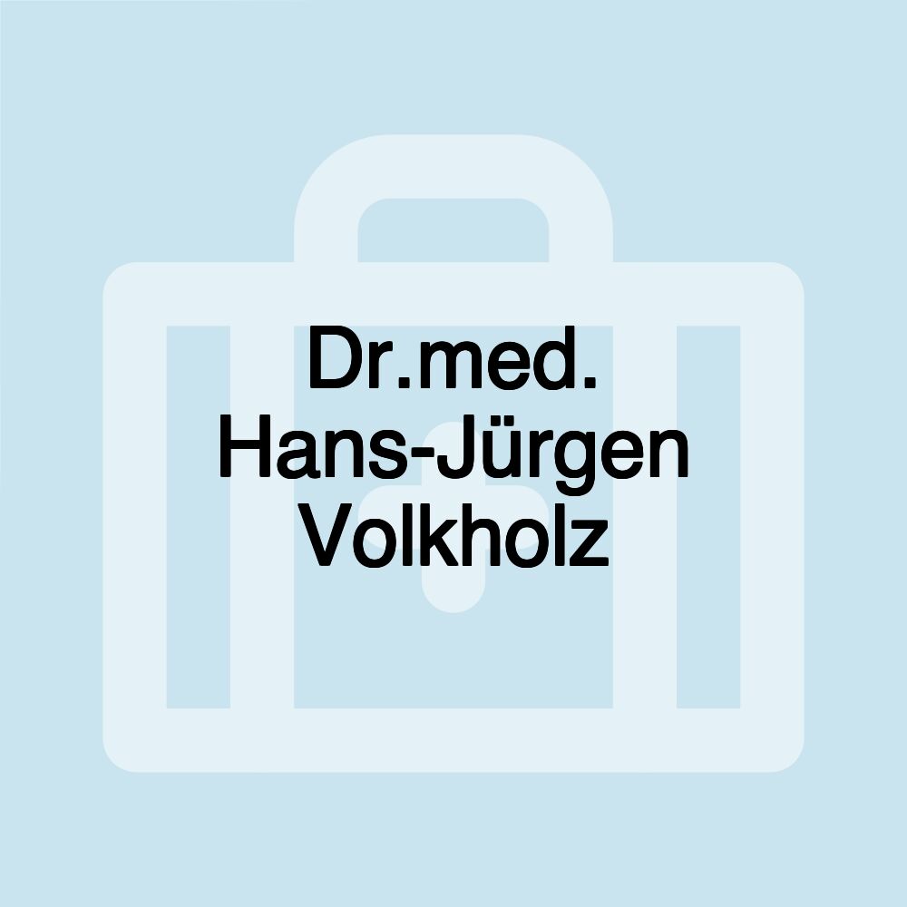 Dr.med. Hans-Jürgen Volkholz