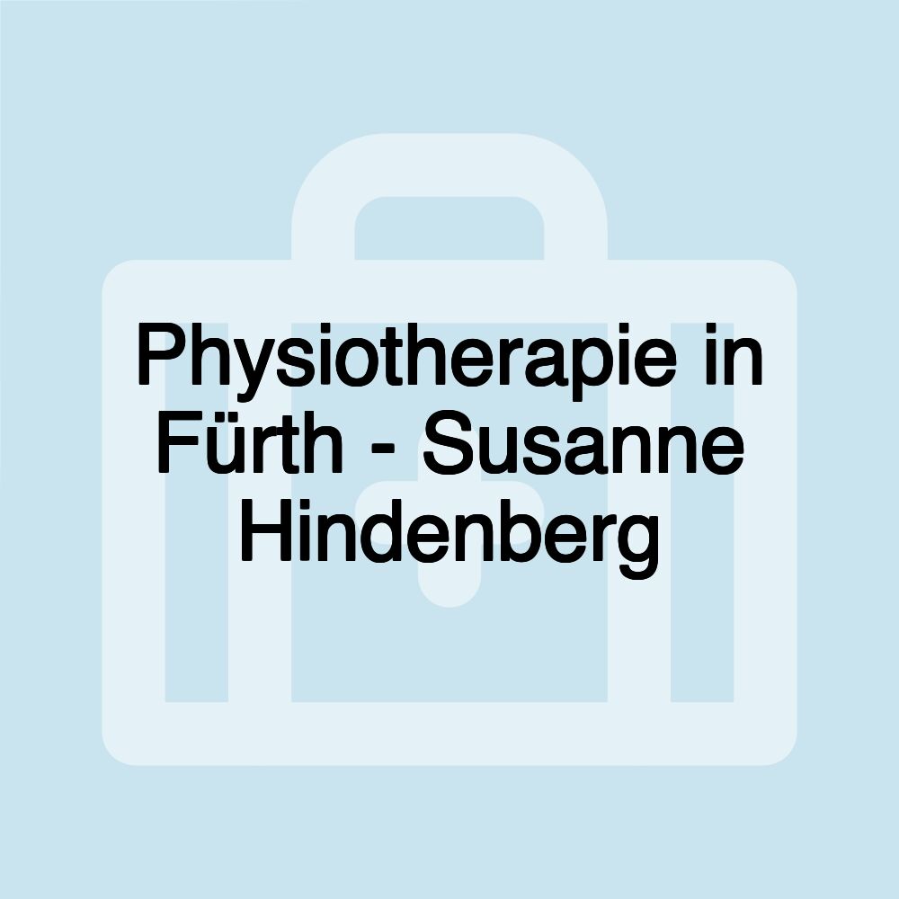 Physiotherapie in Fürth - Susanne Hindenberg