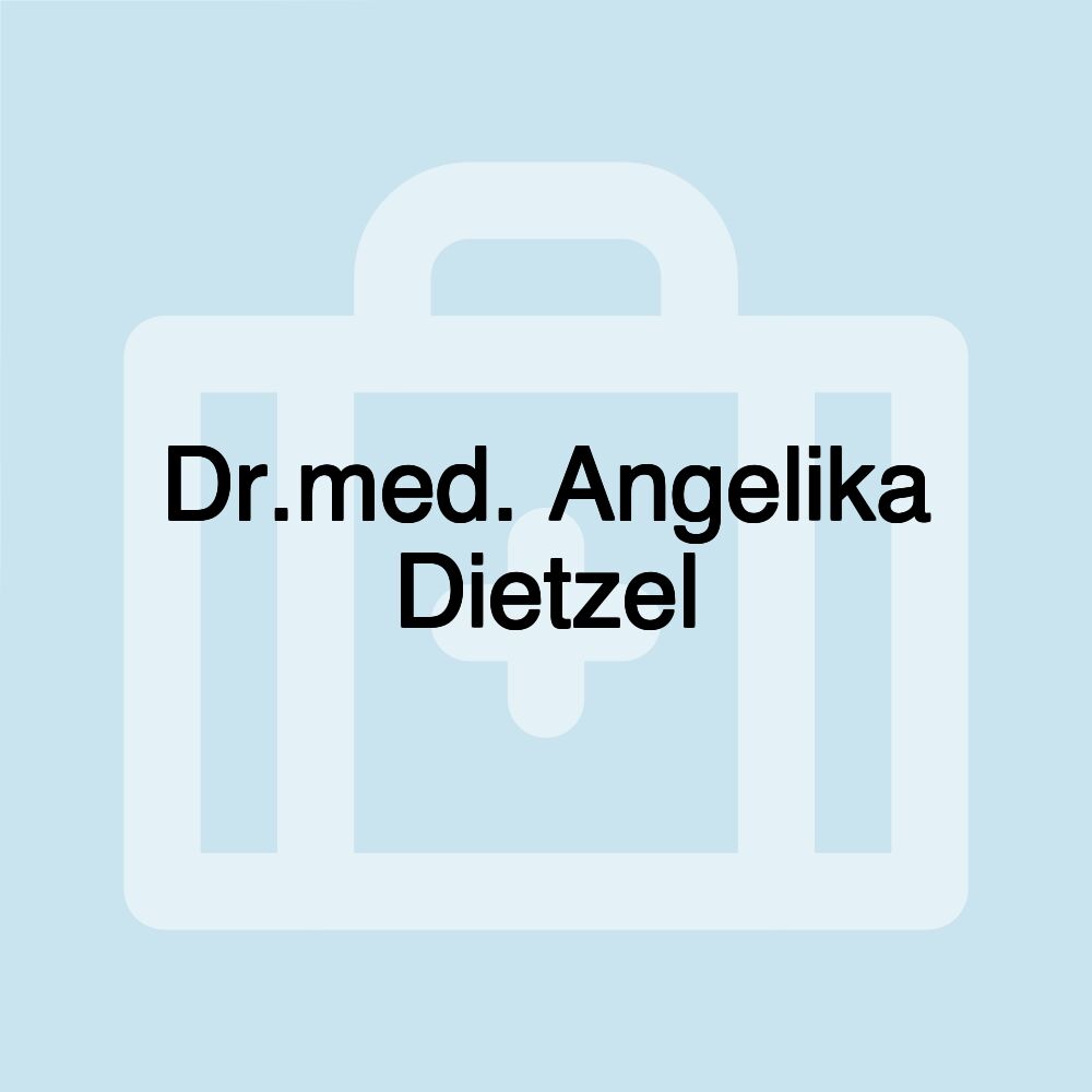 Dr.med. Angelika Dietzel