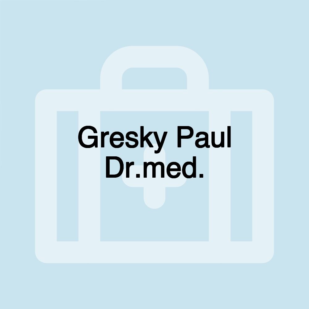 Gresky Paul Dr.med.