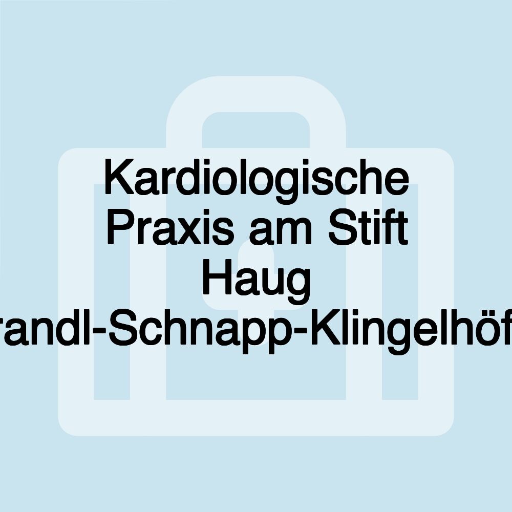 Kardiologische Praxis am Stift Haug Brandl-Schnapp-Klingelhöfer