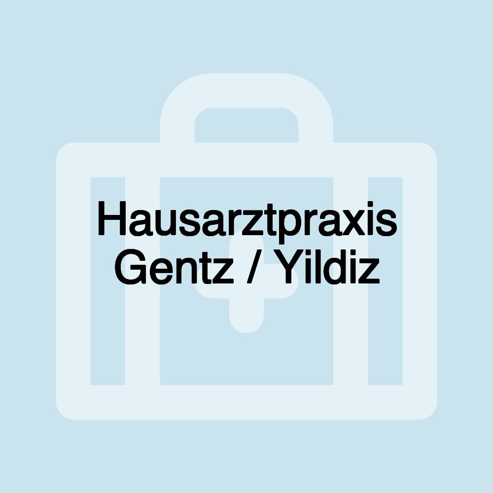 Hausarztpraxis Gentz / Yildiz