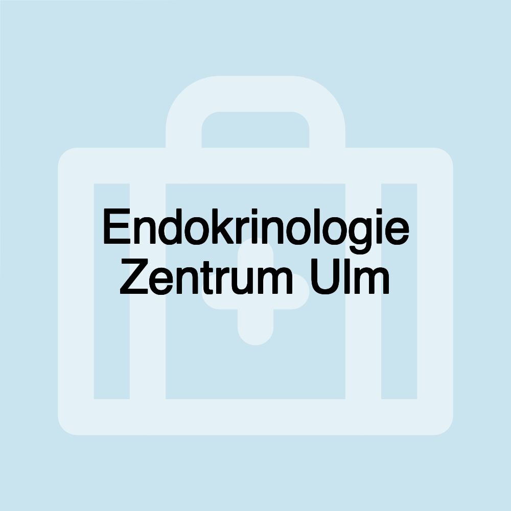 Endokrinologie Zentrum Ulm