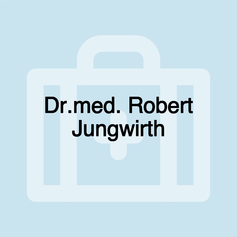 Dr.med. Robert Jungwirth