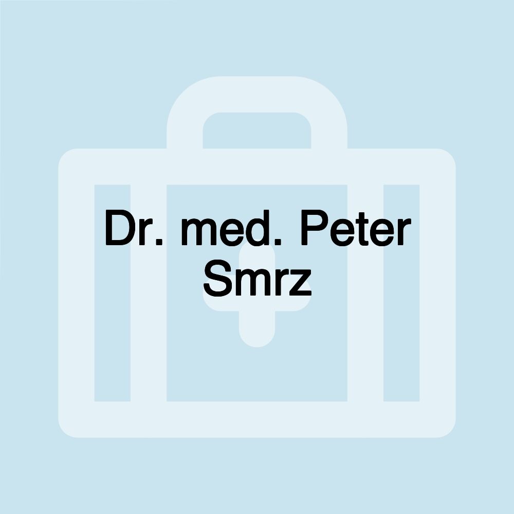 Dr. med. Peter Smrz