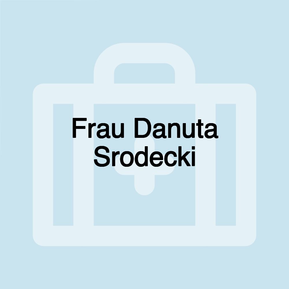 Frau Danuta Srodecki