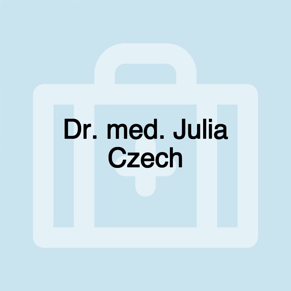 Dr. med. Julia Czech