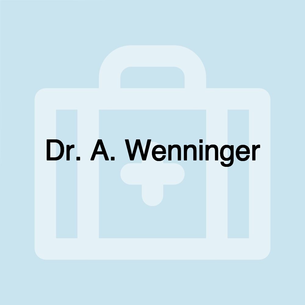 Dr. A. Wenninger