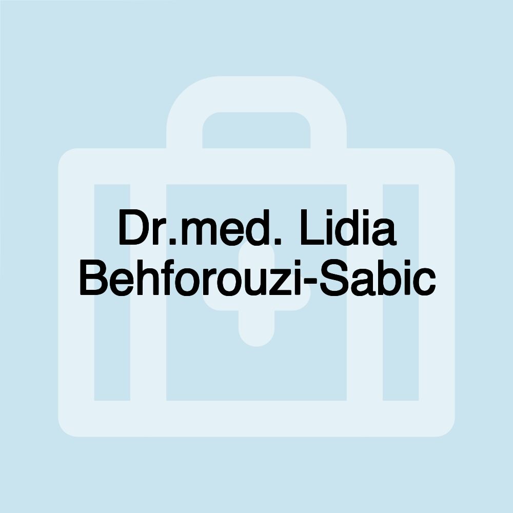 Dr.med. Lidia Behforouzi-Sabic