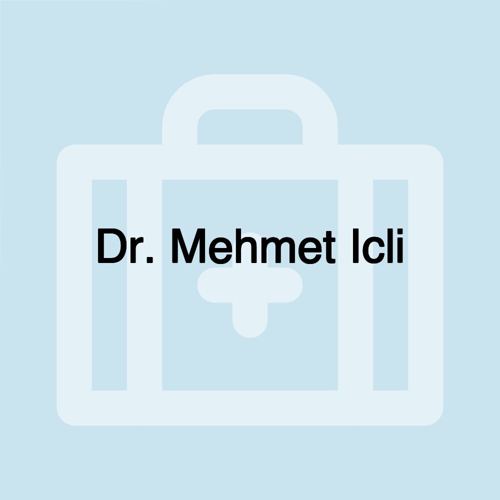 Dr. Mehmet Icli