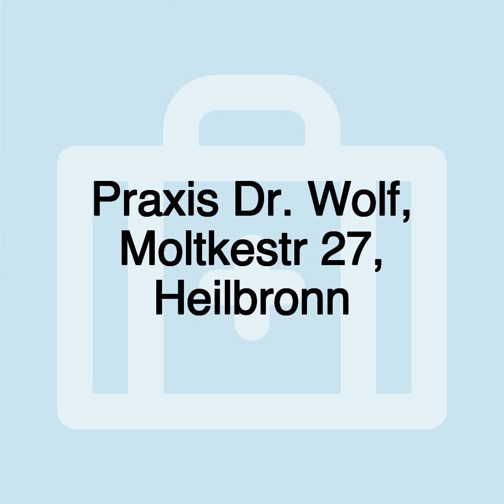 Praxis Dr. Wolf, Moltkestr 27, Heilbronn