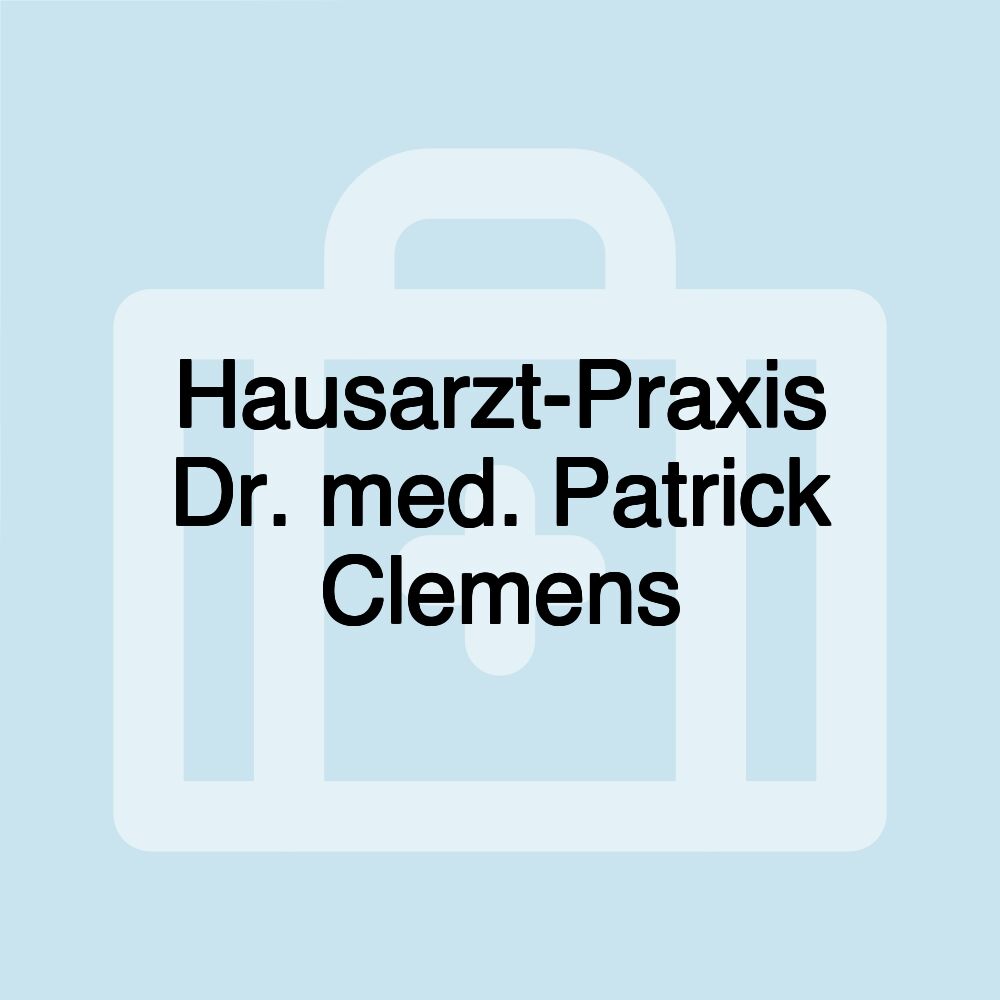 Hausarzt-Praxis Dr. med. Patrick Clemens