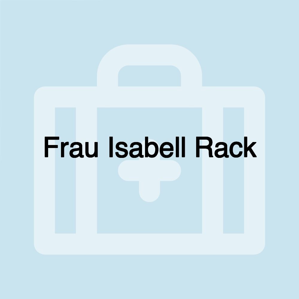 Frau Isabell Rack