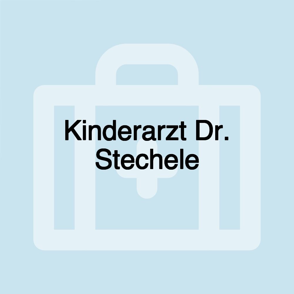 Kinderarzt Dr. Stechele