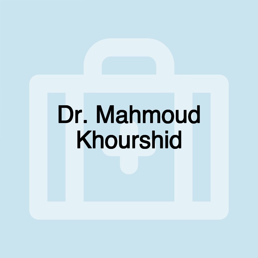 Dr. Mahmoud Khourshid