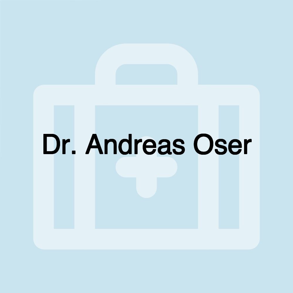 Dr. Andreas Oser