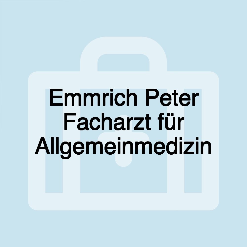 Emmrich Peter Facharzt für Allgemeinmedizin