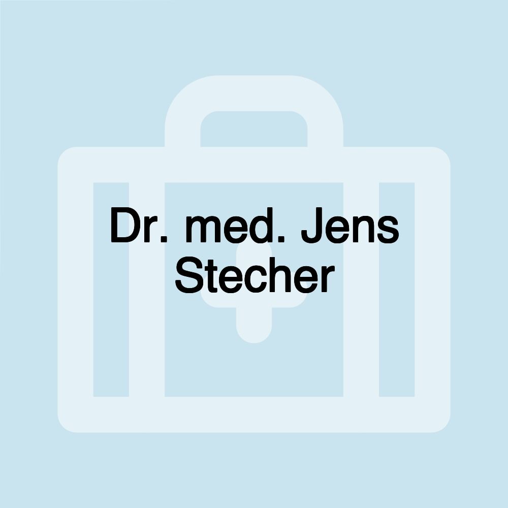 Dr. med. Jens Stecher