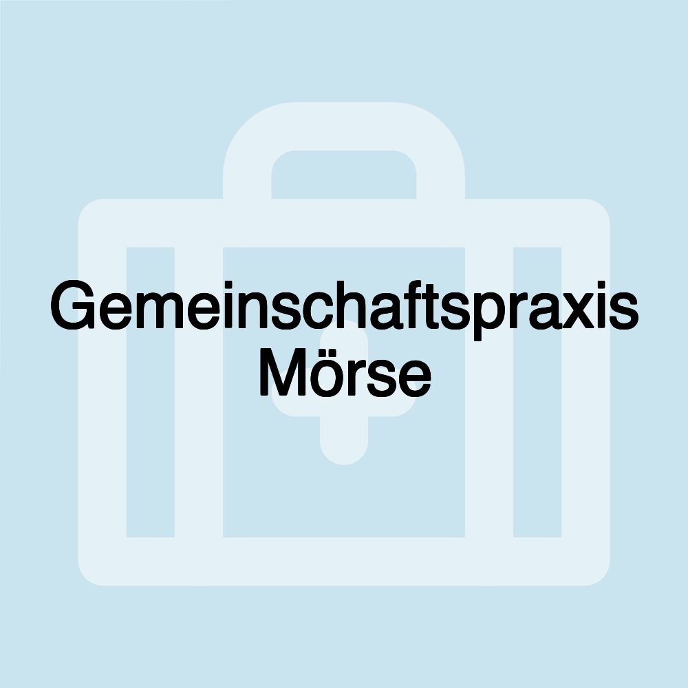 Gemeinschaftspraxis Mörse