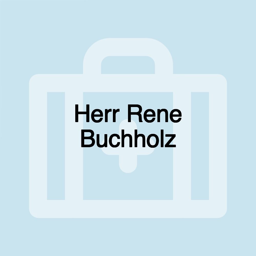 Herr Rene Buchholz