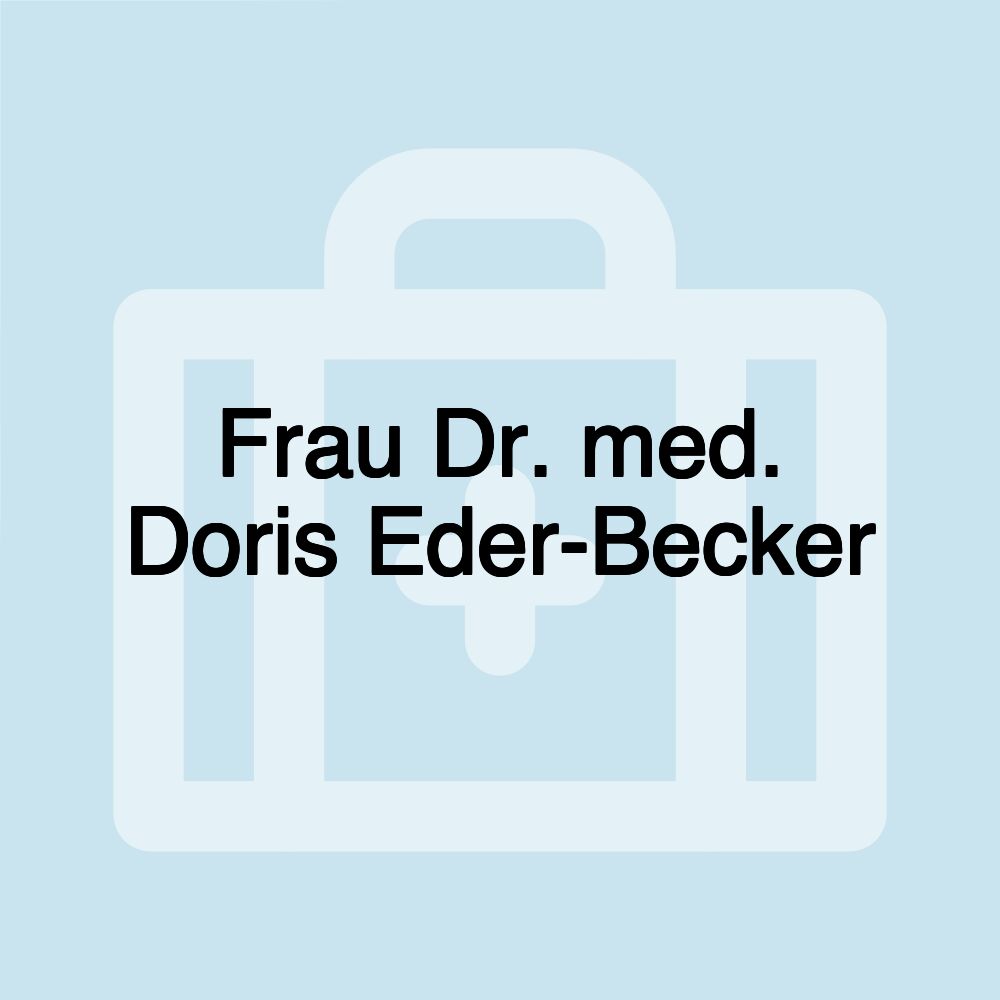 Frau Dr. med. Doris Eder-Becker