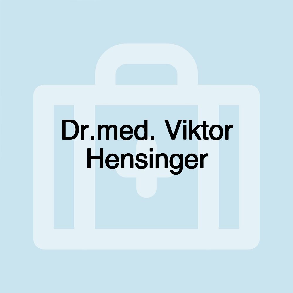 Dr.med. Viktor Hensinger