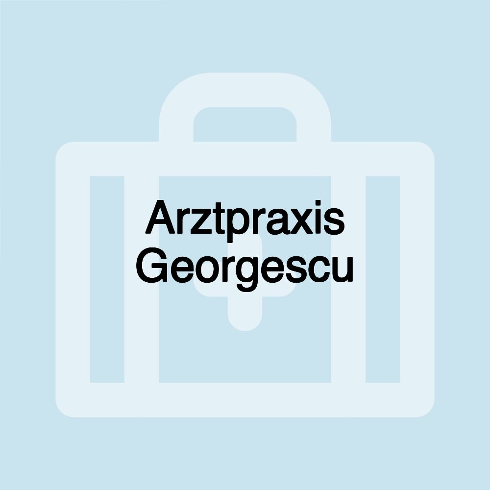 Arztpraxis Georgescu