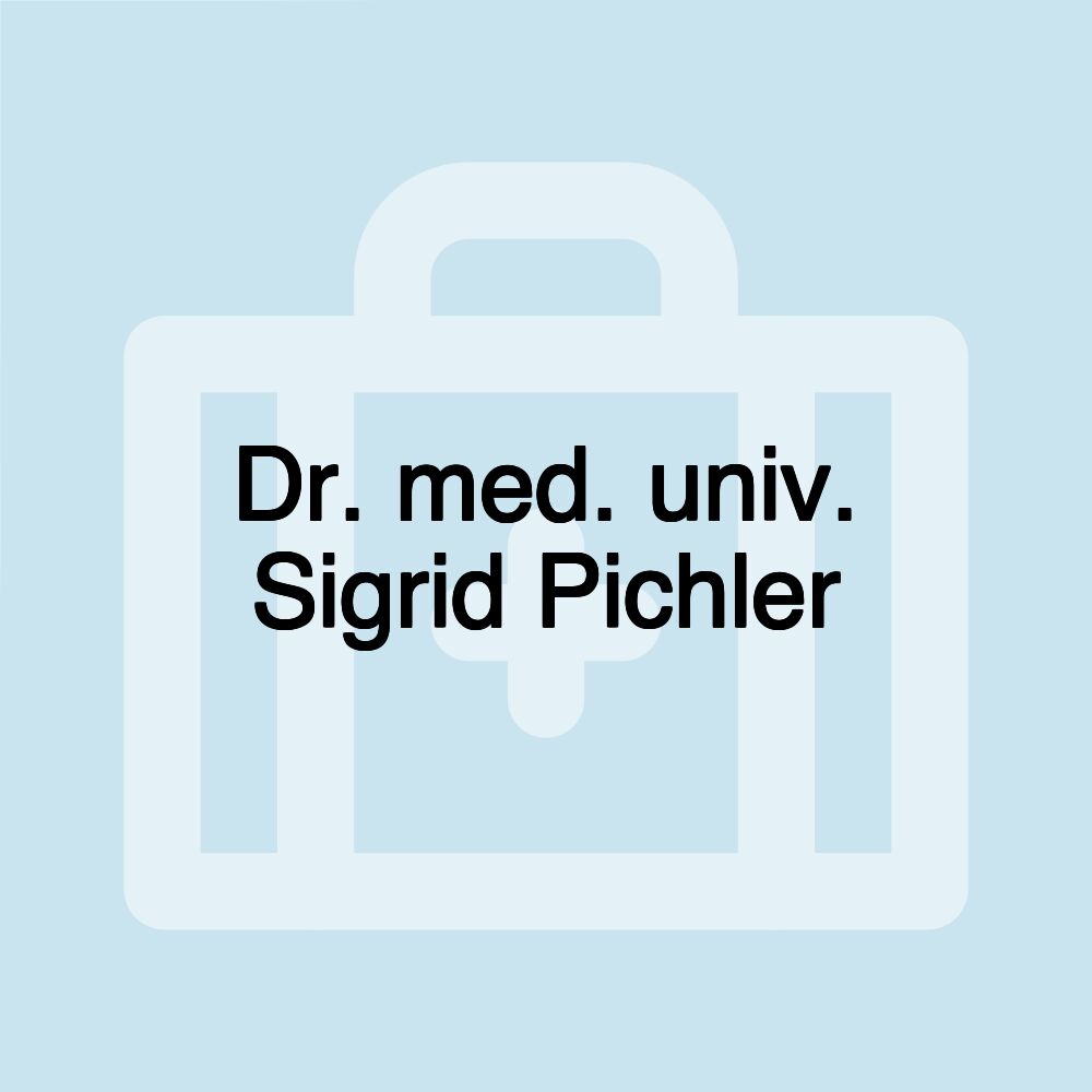 Dr. med. univ. Sigrid Pichler