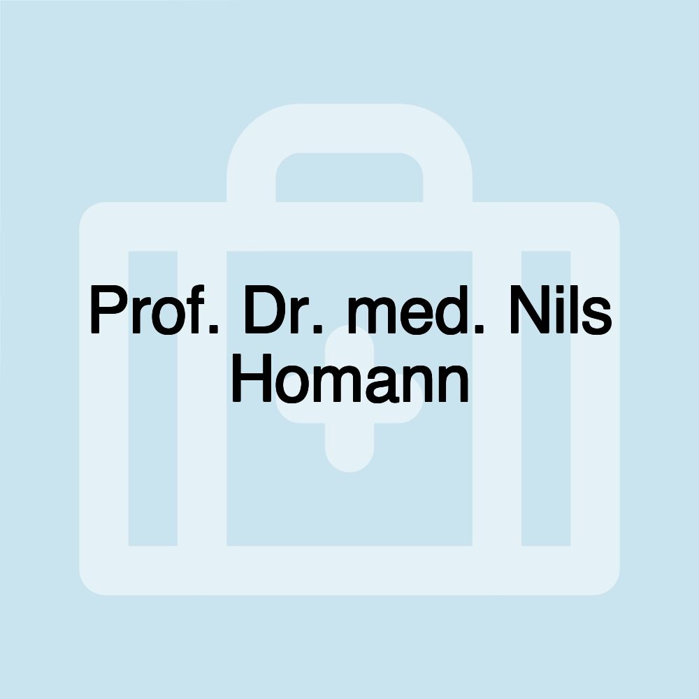 Prof. Dr. med. Nils Homann