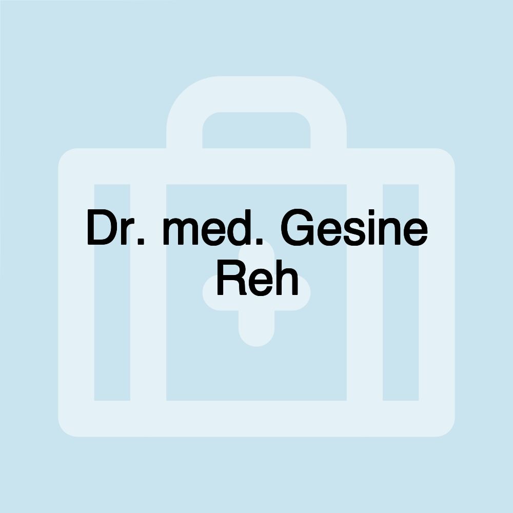 Dr. med. Gesine Reh