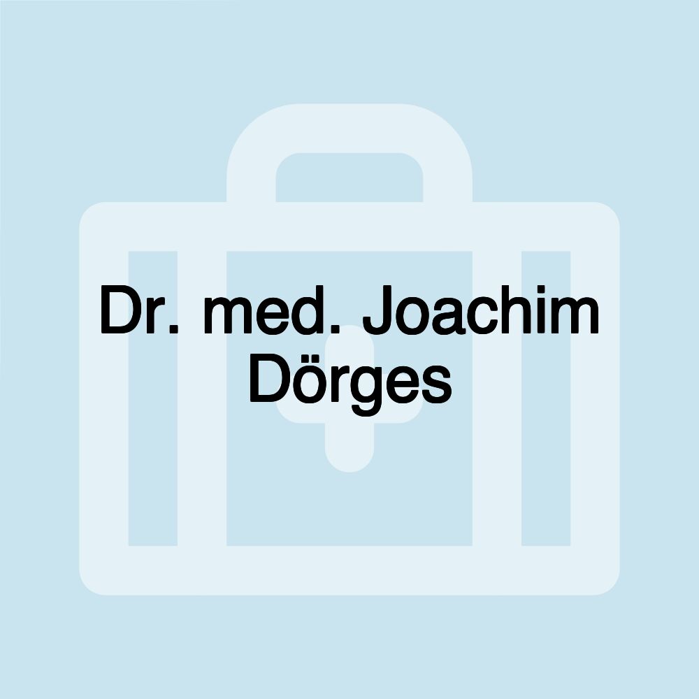 Dr. med. Joachim Dörges