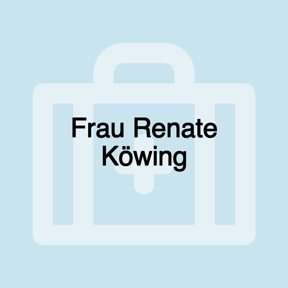 Frau Renate Köwing