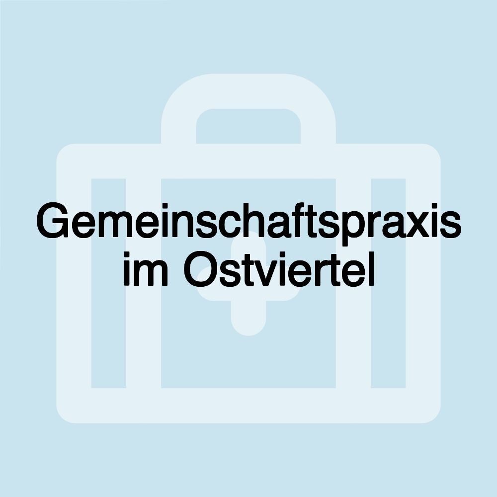 Gemeinschaftspraxis im Ostviertel