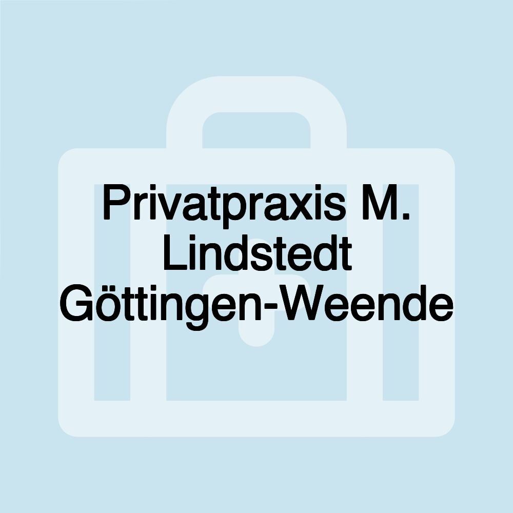 Privatpraxis M. Lindstedt Göttingen-Weende