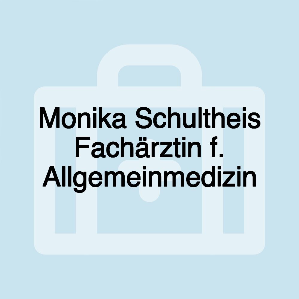 Monika Schultheis Fachärztin f. Allgemeinmedizin