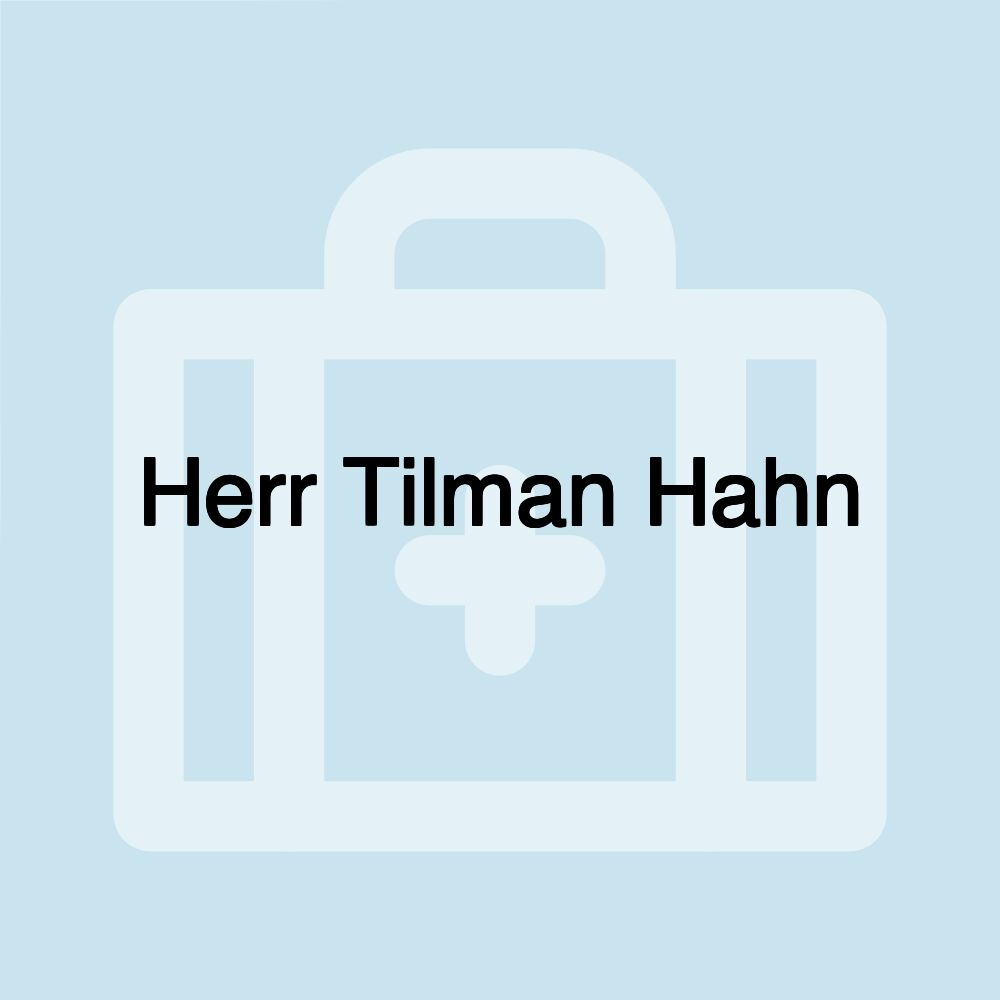 Herr Tilman Hahn