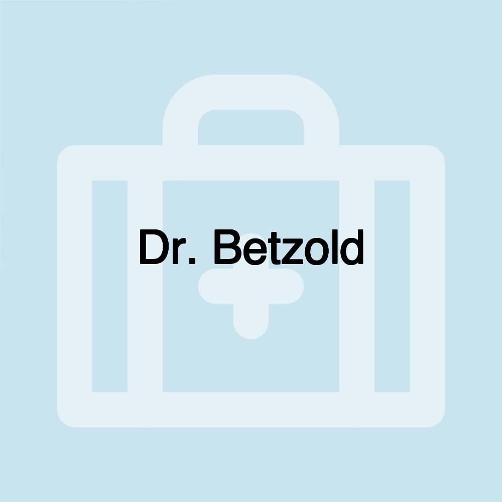 Dr. Betzold