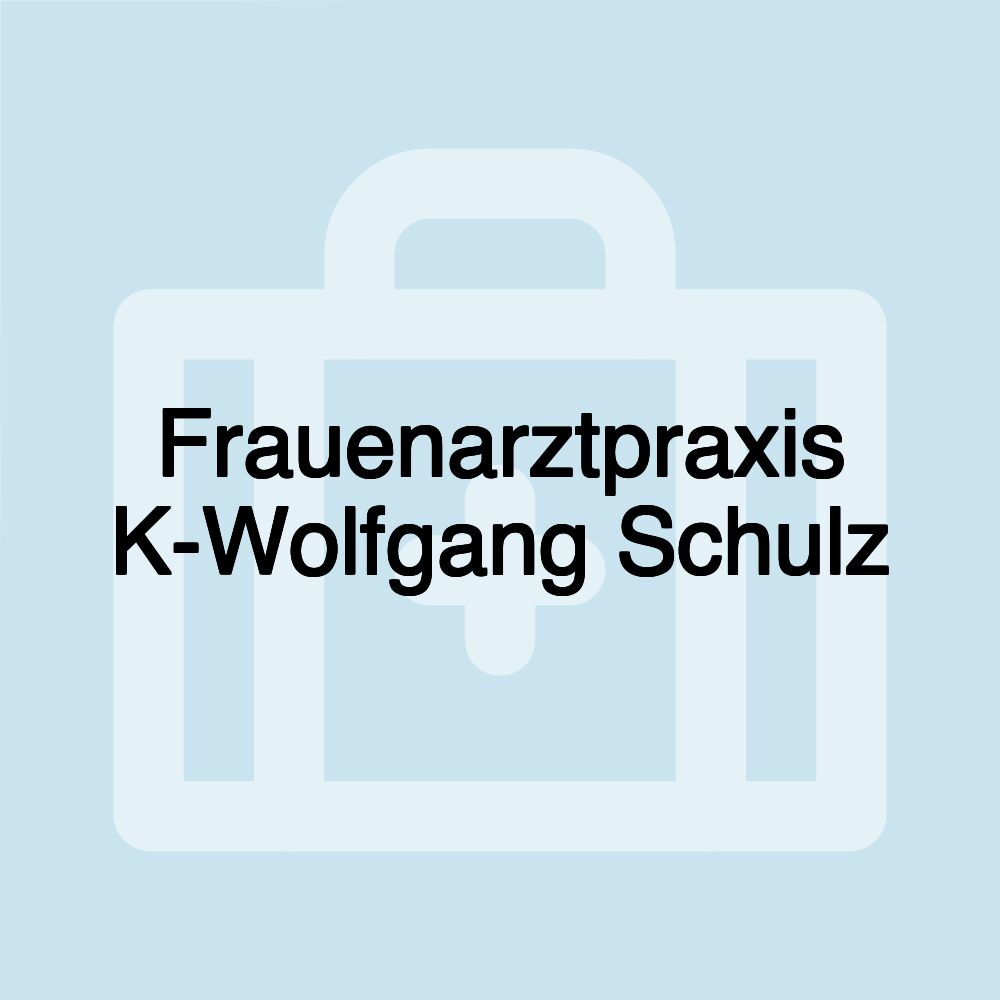 Frauenarztpraxis K-Wolfgang Schulz