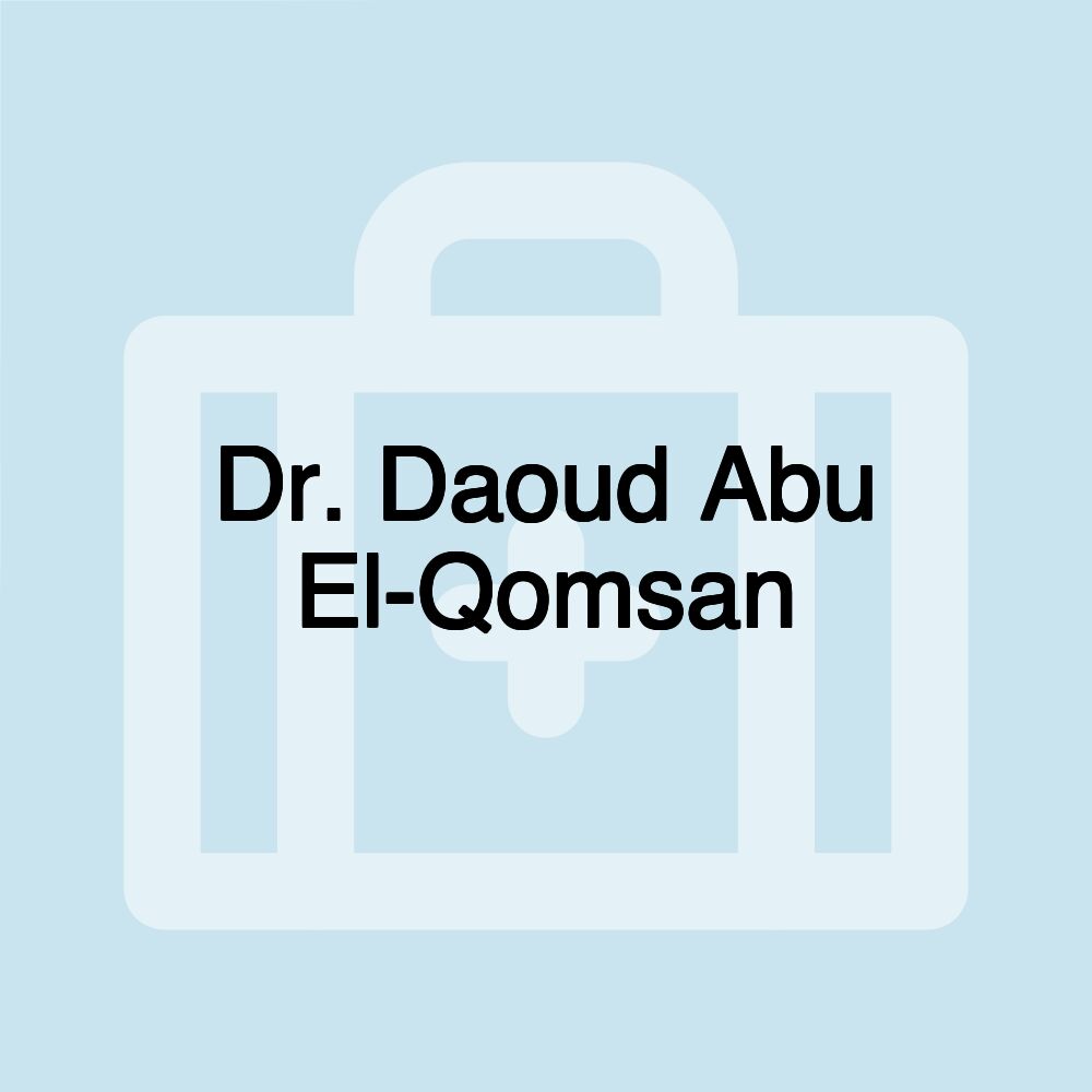 Dr. Daoud Abu El-Qomsan