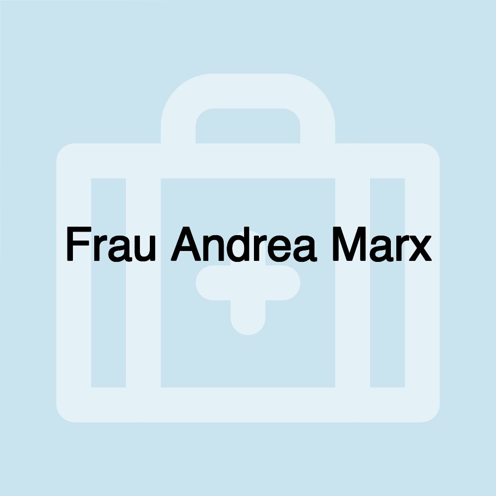 Frau Andrea Marx