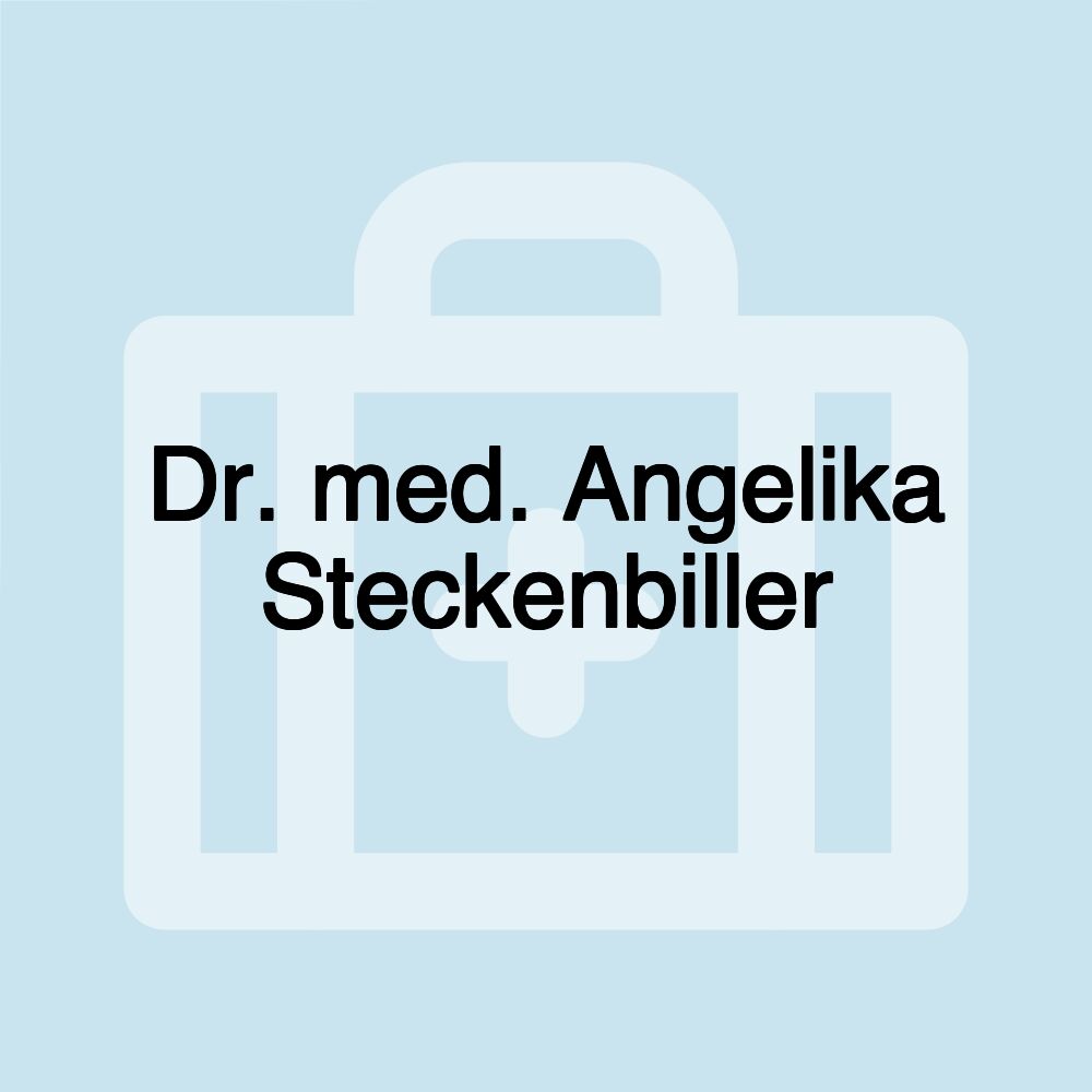 Dr. med. Angelika Steckenbiller