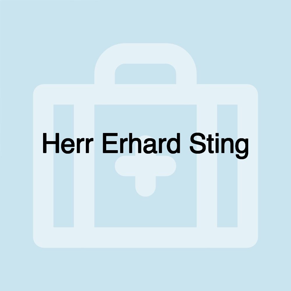 Herr Erhard Sting