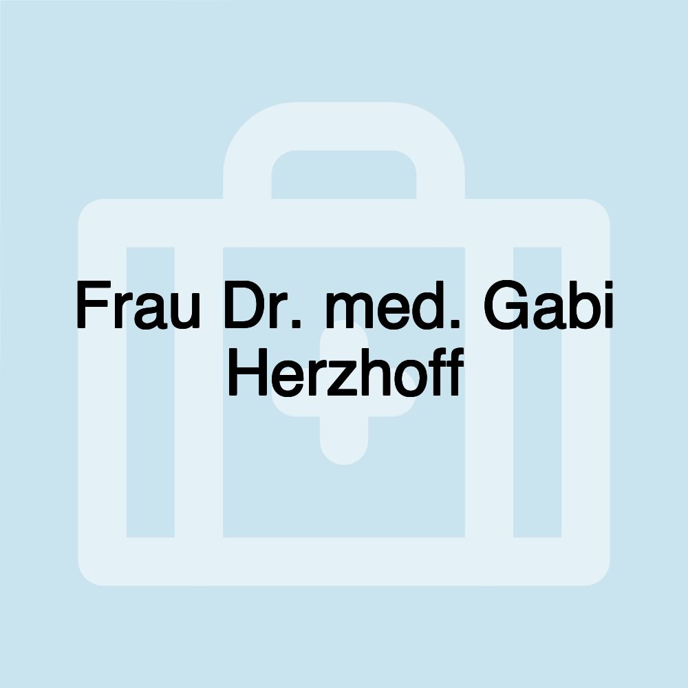 Frau Dr. med. Gabi Herzhoff