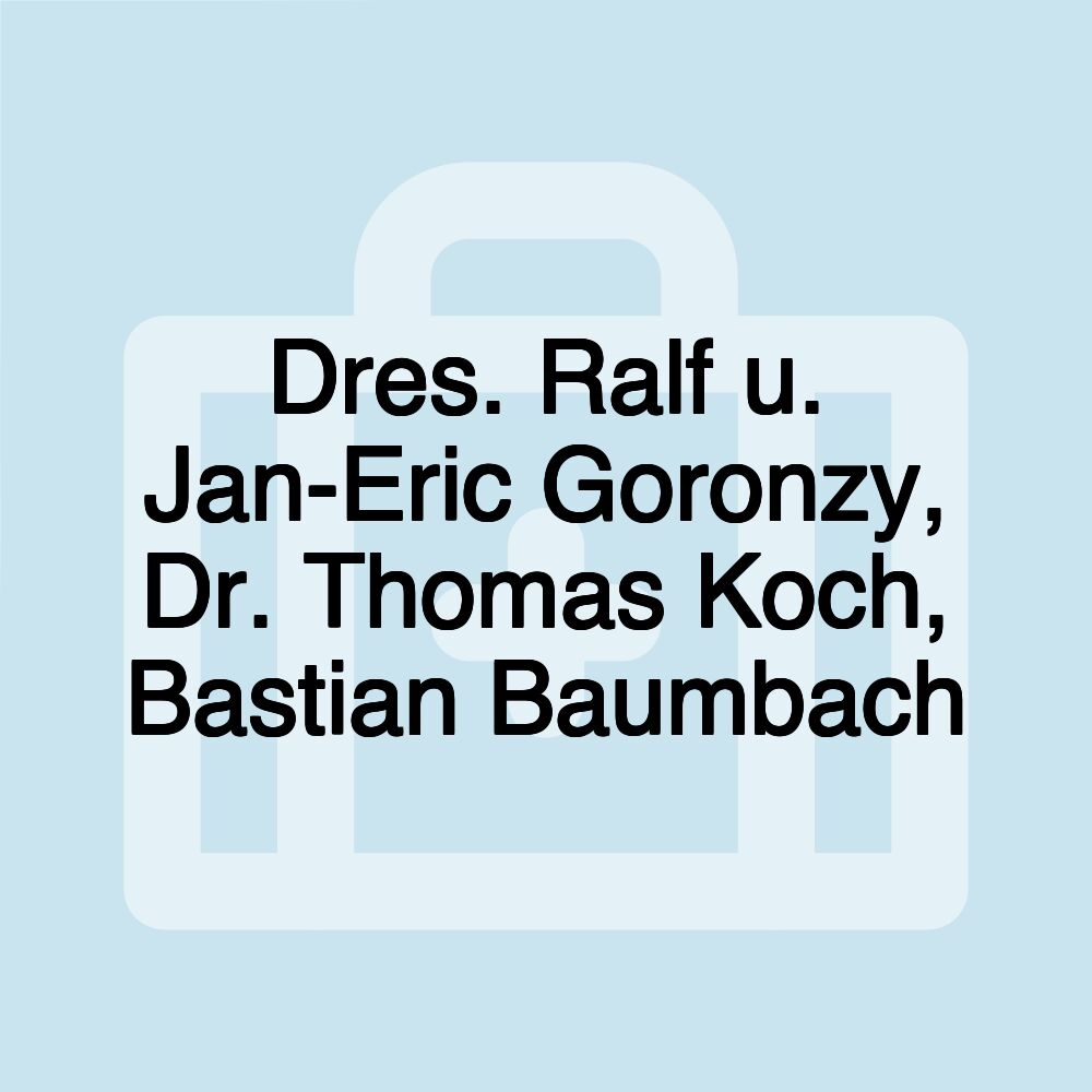 Dres. Ralf u. Jan-Eric Goronzy, Dr. Thomas Koch, Bastian Baumbach