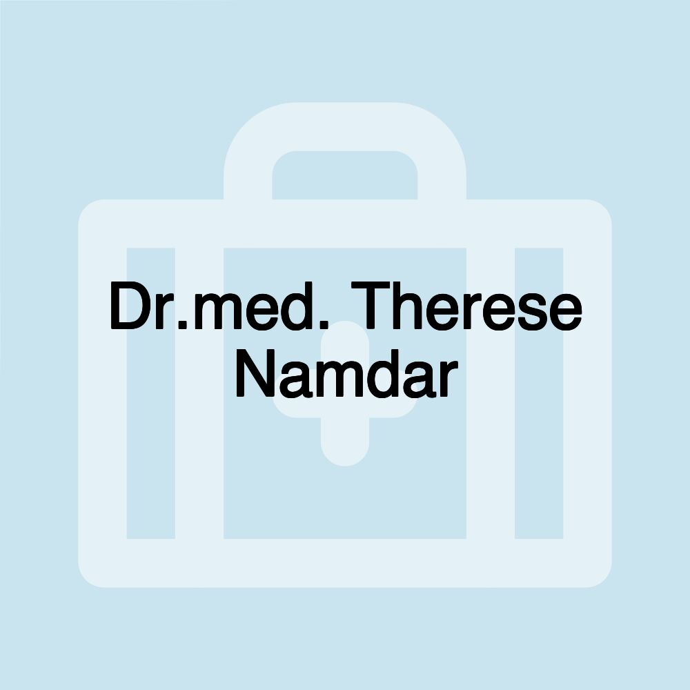 Dr.med. Therese Namdar