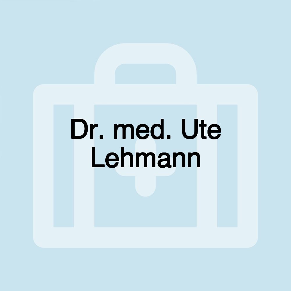 Dr. med. Ute Lehmann